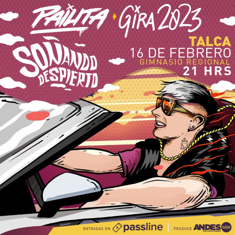 ¡Pailita vuelve al Maule!