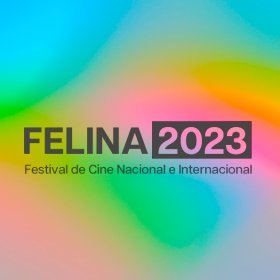 Linares: Hasta el 15 de junio estará abierta la convocatoria para el Festival Felina de Cine Nacional e Internacional 2023