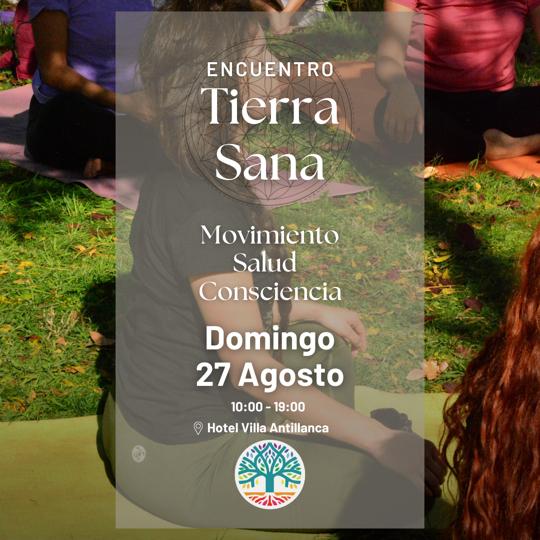 Encuentro Tierra Sana: Movimiento, salud y consciencia