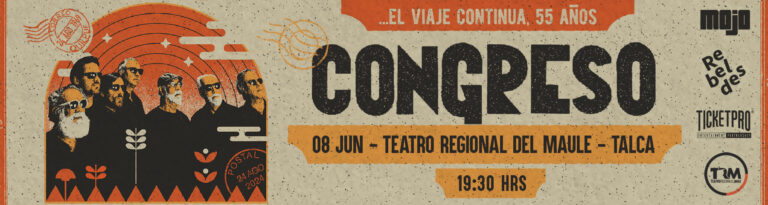 ¡Congreso llega a Talca! con su gira “…el viaje continua, 55 años”